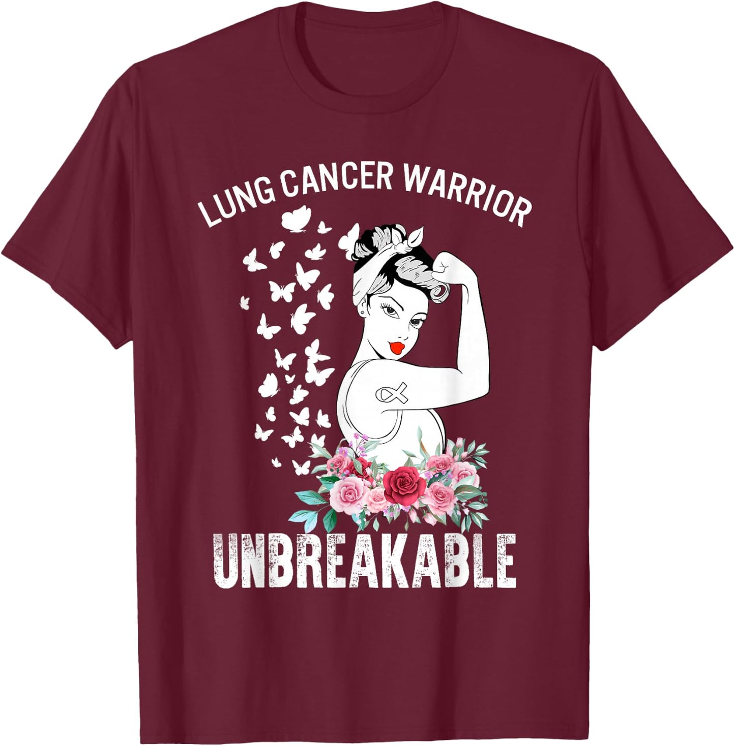 Lung Cancer Awareness Warrior Unbreakable Strong Woman T-Shirt - T-Shirt | Maroon