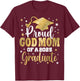 Proud God Mom Of A Class of 2025 Graduate Senior Graduation T-Shirt - T-Shirt | Maroon