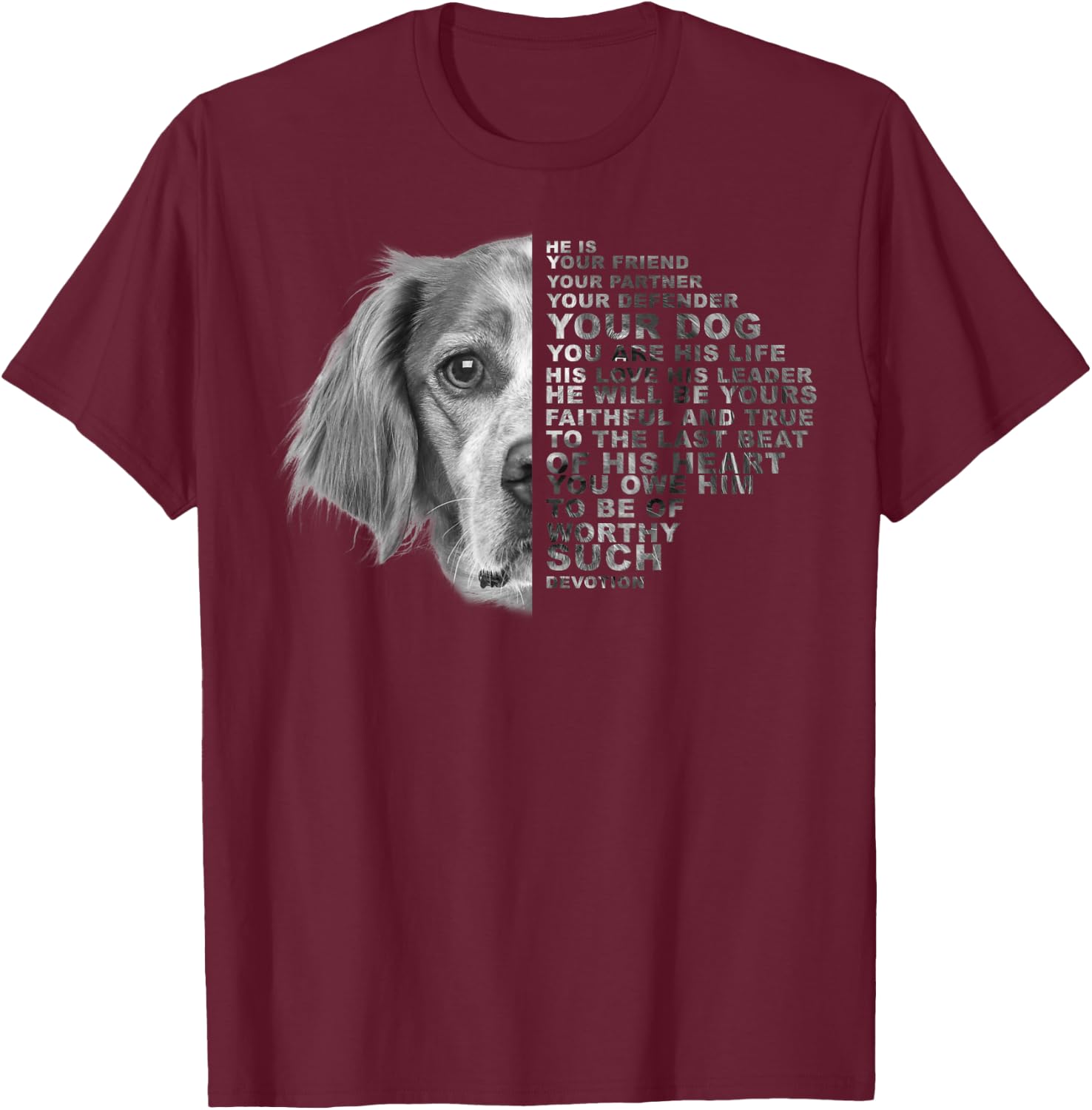 He Is Your Friend Your Partner Your Dog Brittany Spaniel Women Kids T-Shirt - T-Shirt | Maroon