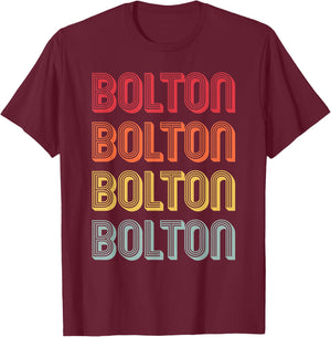 BOLTON Gift Surname Funny Retro Vintage 80s Birthday Reunion T-Shirt - T-Shirt | Maroon