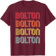 BOLTON Gift Surname Funny Retro Vintage 80s Birthday Reunion T-Shirt - T-Shirt | Maroon