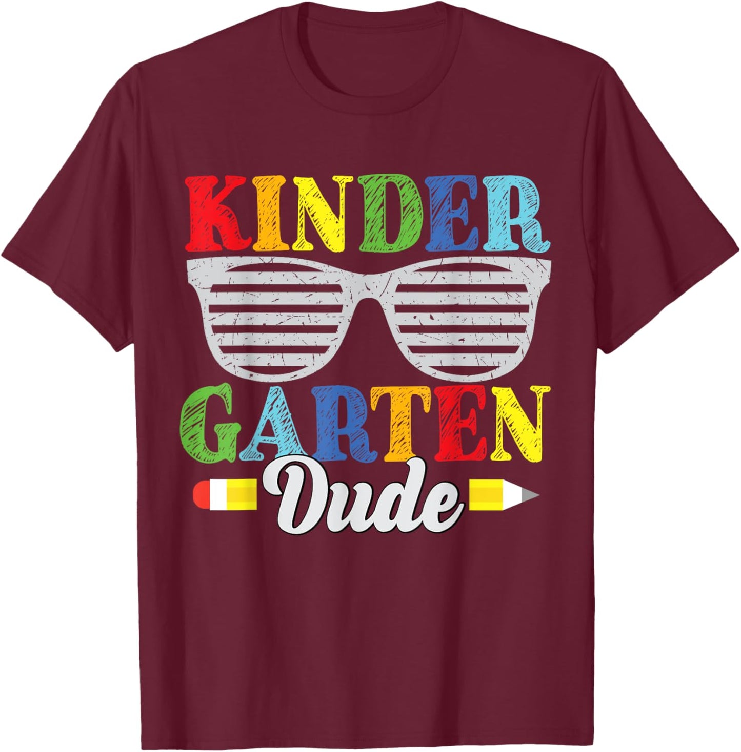 Kindergarten Dude Funny Back To School Kids Toddlers T-Shirt - T-Shirt | Maroon