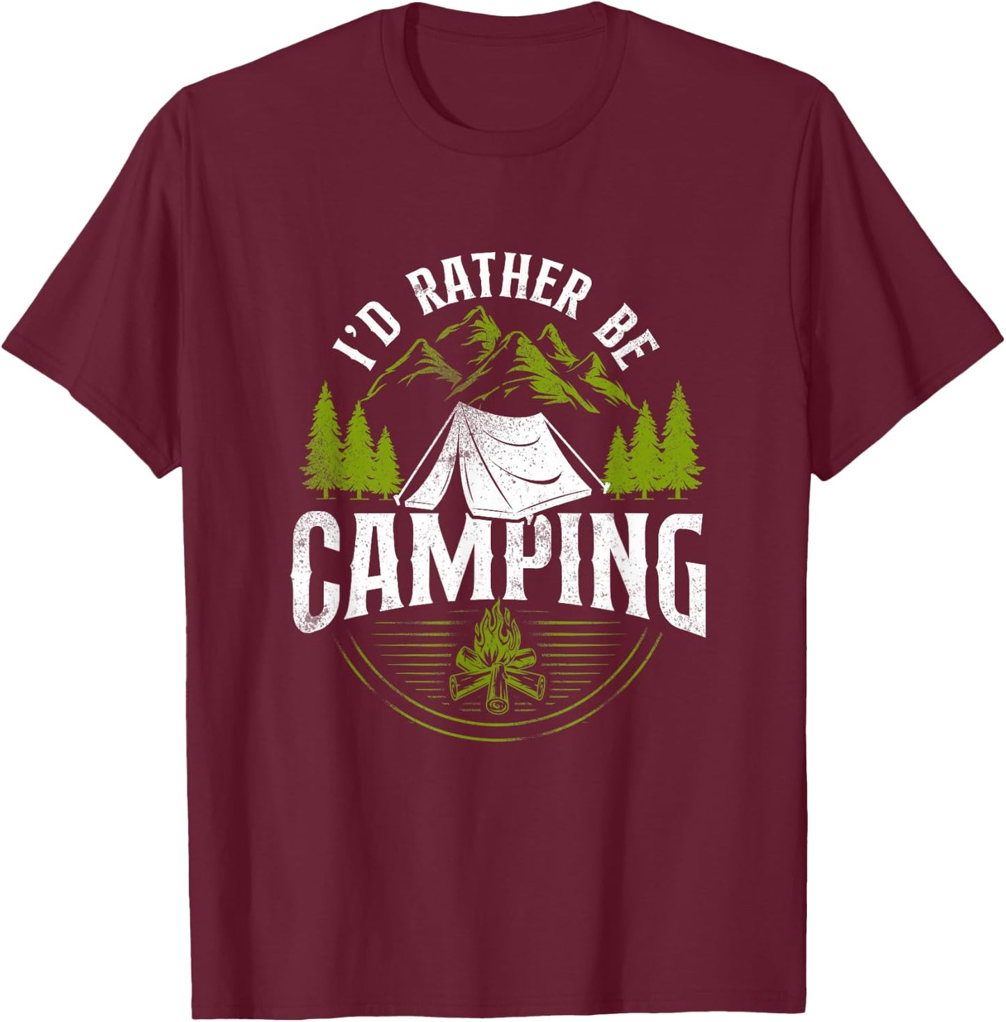 I'D Rather Be Camping Tent T-Shirt - T-Shirt | Maroon