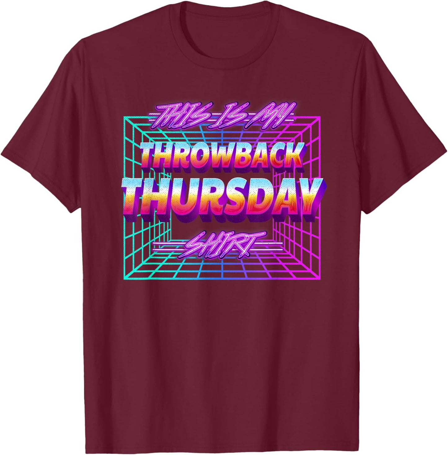 This is My Throwback Thursday T-Shirt - T-Shirt | Maroon