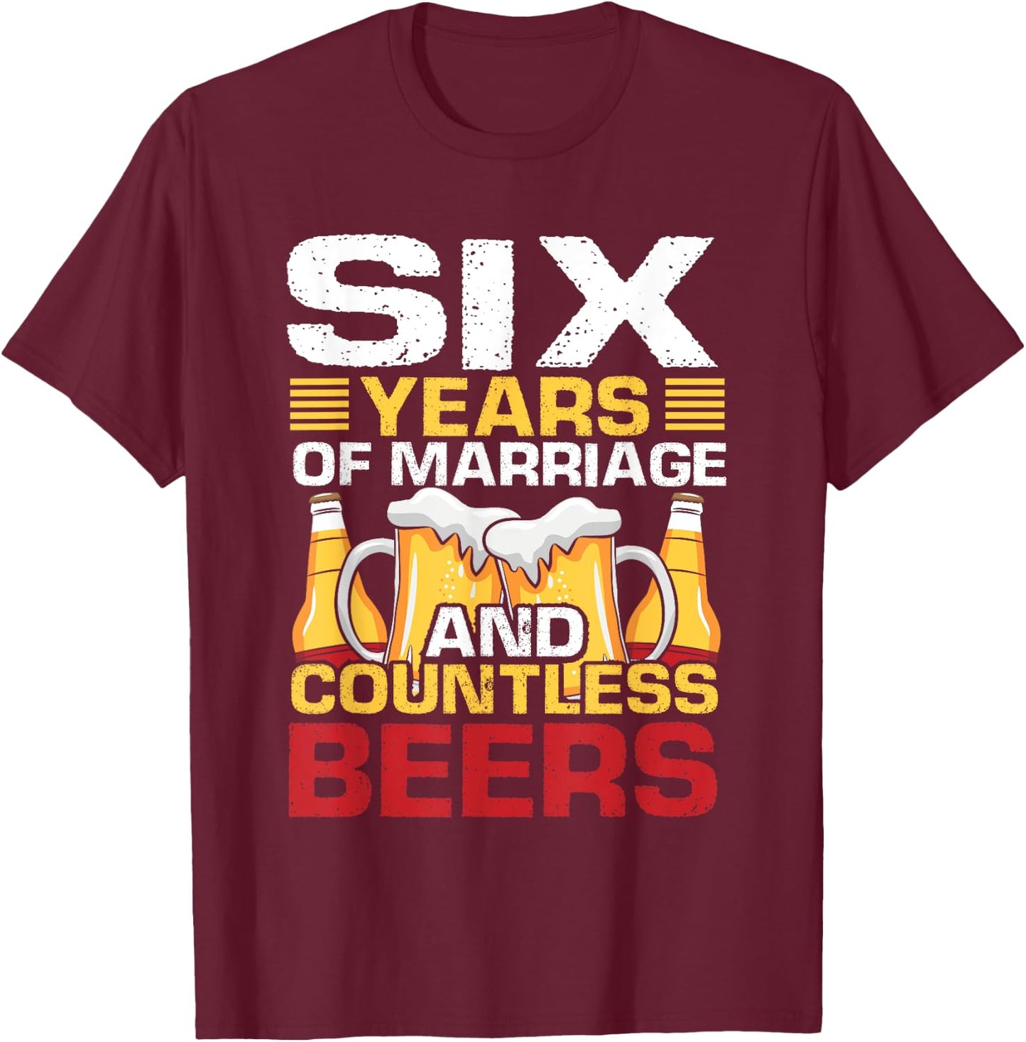 6th Wedding Anniversary Gifts Her Husband Couples T-Shirt - T-Shirt | Maroon
