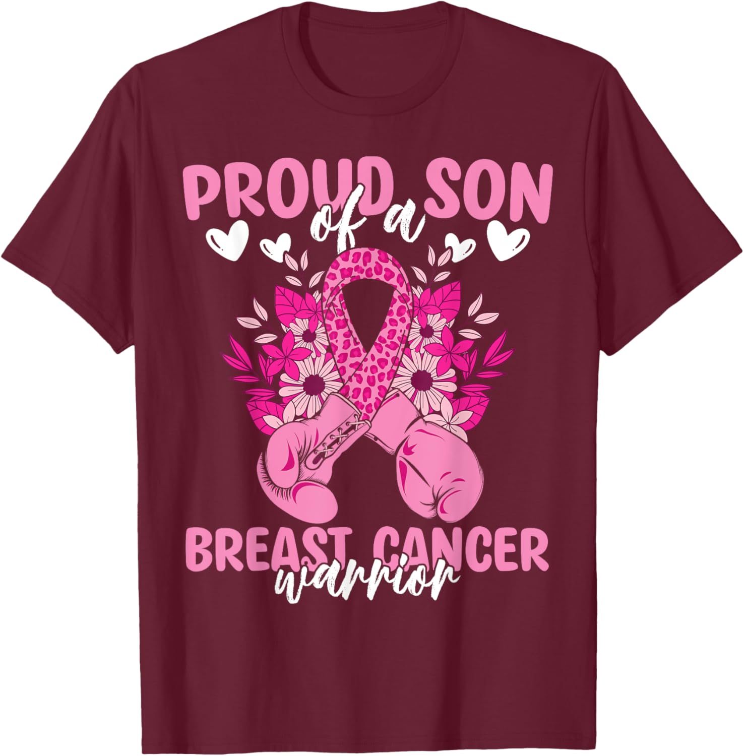 Proud Son Of A Breast Cancer Awareness Warrior Ribbon Mom T-Shirt - T-Shirt | Maroon