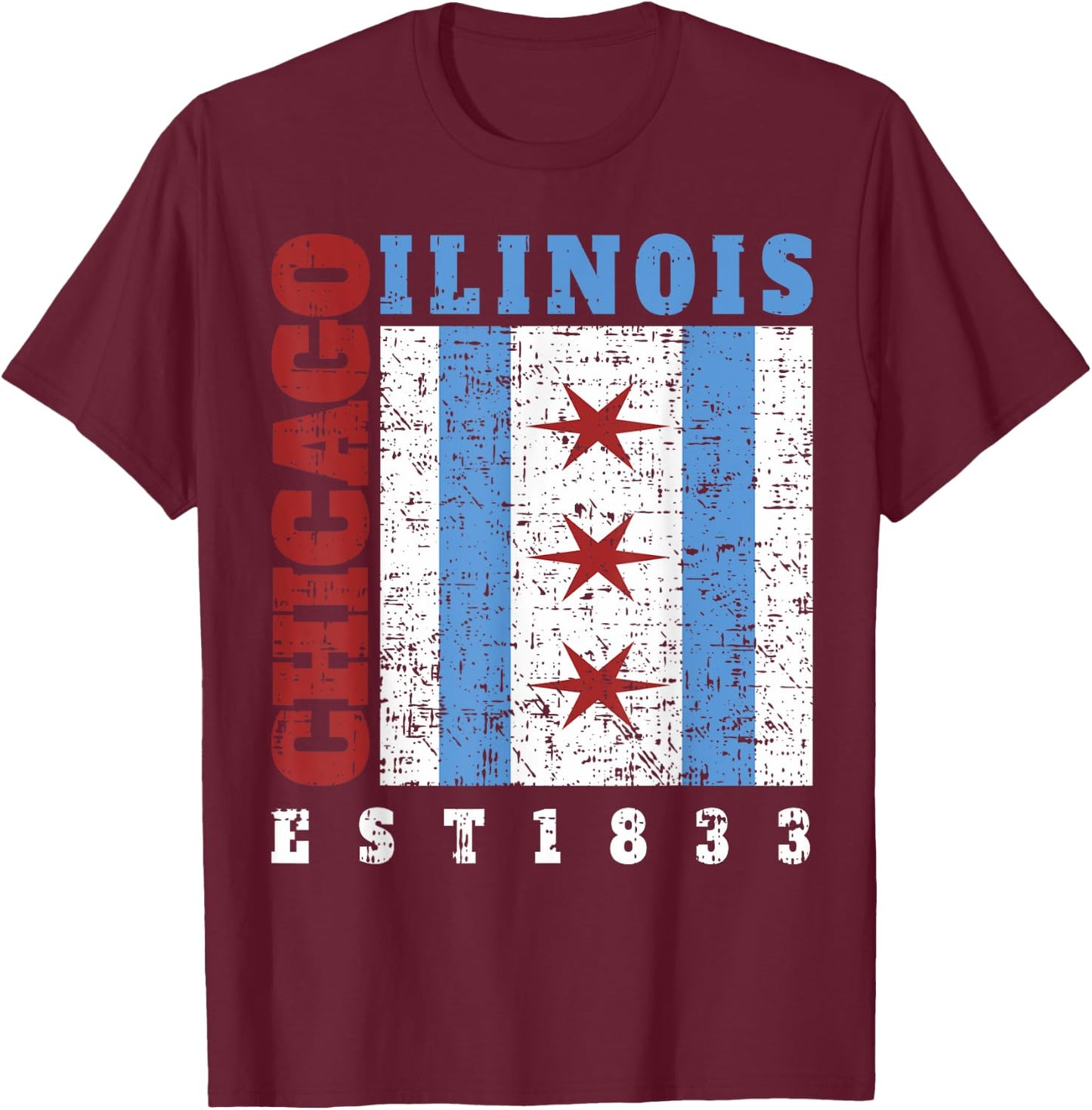 Chicago Illinois Est. 1833 Chicago Flag Souvenir T-Shirt - T-Shirt | Maroon