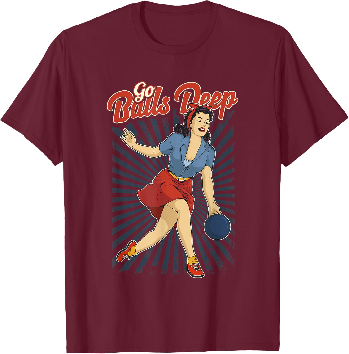 Funny Retro Ten Pin Bowling Go Balls Deep Pun Joke T-Shirt - T-Shirt | Maroon