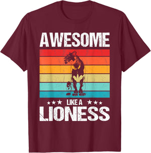 Lionesses Awesome like a Lioness T-Shirt - T-Shirt | Maroon