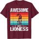 Lionesses Awesome like a Lioness T-Shirt - T-Shirt | Maroon