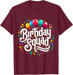 Birthday Squad Birthday Crew Party T-Shirt - T-Shirt | Maroon