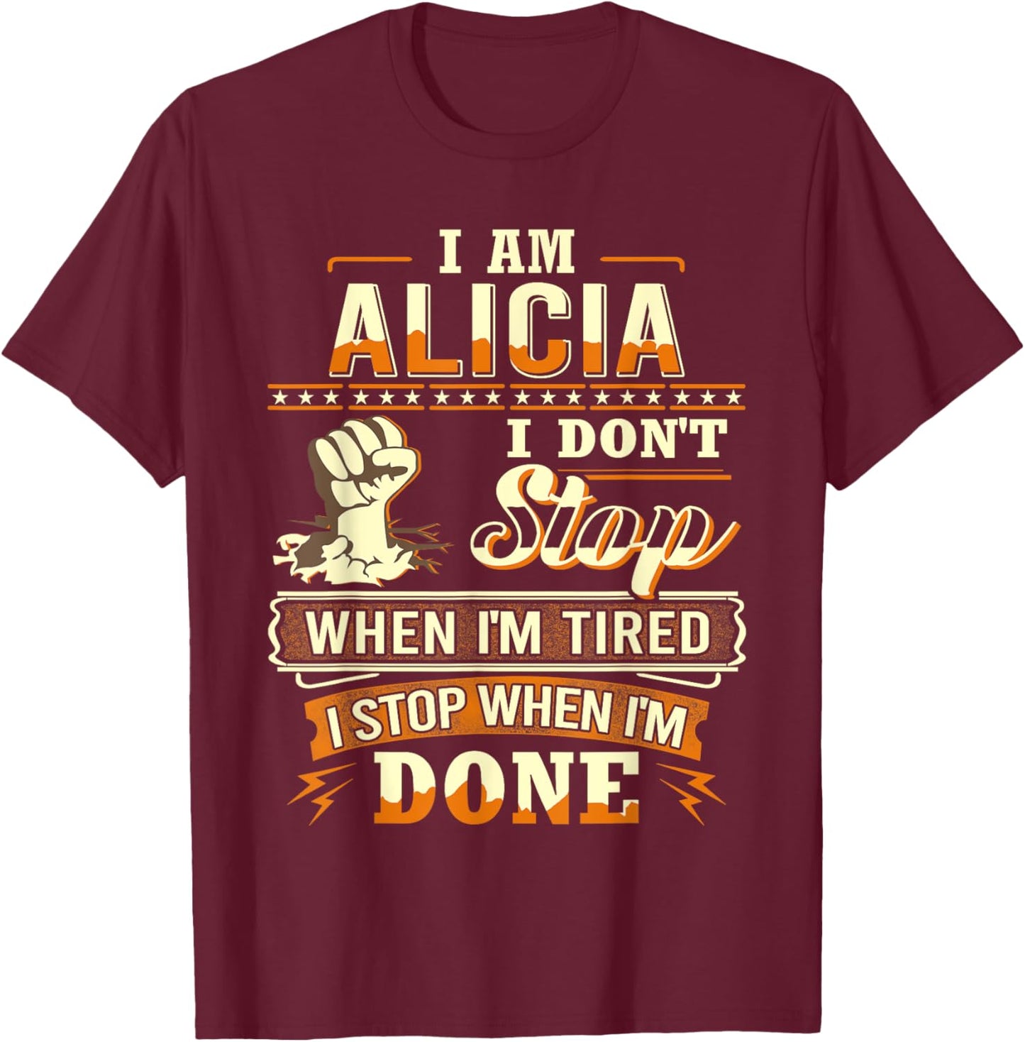 I am Alicia Shirt Personalized Alicia First Name T-Shirt - T-Shirt | Maroon