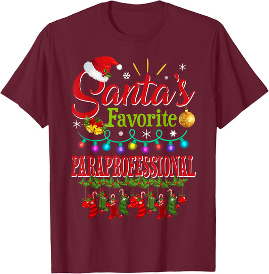 Santa's Favorite Paraprofessional Christmas Santa Hat Light T-Shirt - T-Shirt | Maroon