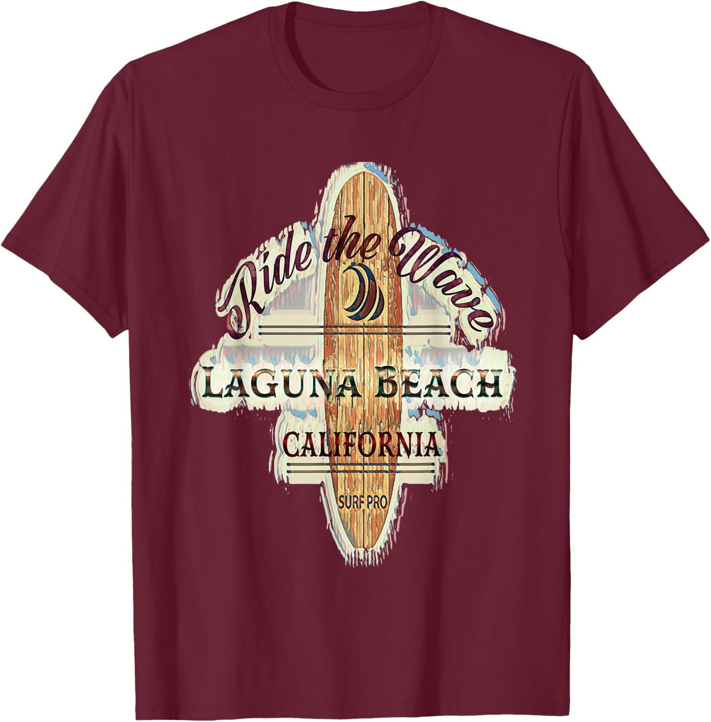 Laguna Beach Distressed Vintage Retro Surfboard Sign T-Shirt - T-Shirt | Maroon