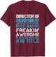 Director Of Children Ministry - Freaking Awesome T-Shirt - T-Shirt | Maroon