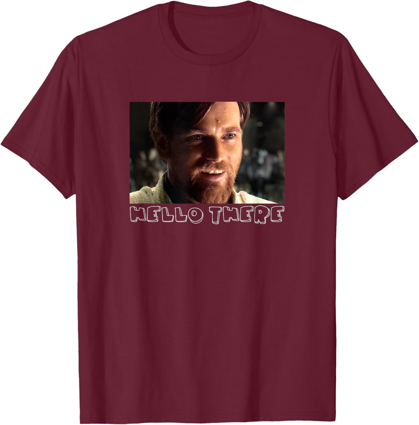 Star Wars Obi-Wan Kenobi Movie Picture Hello There T-Shirt - T-Shirt | Maroon