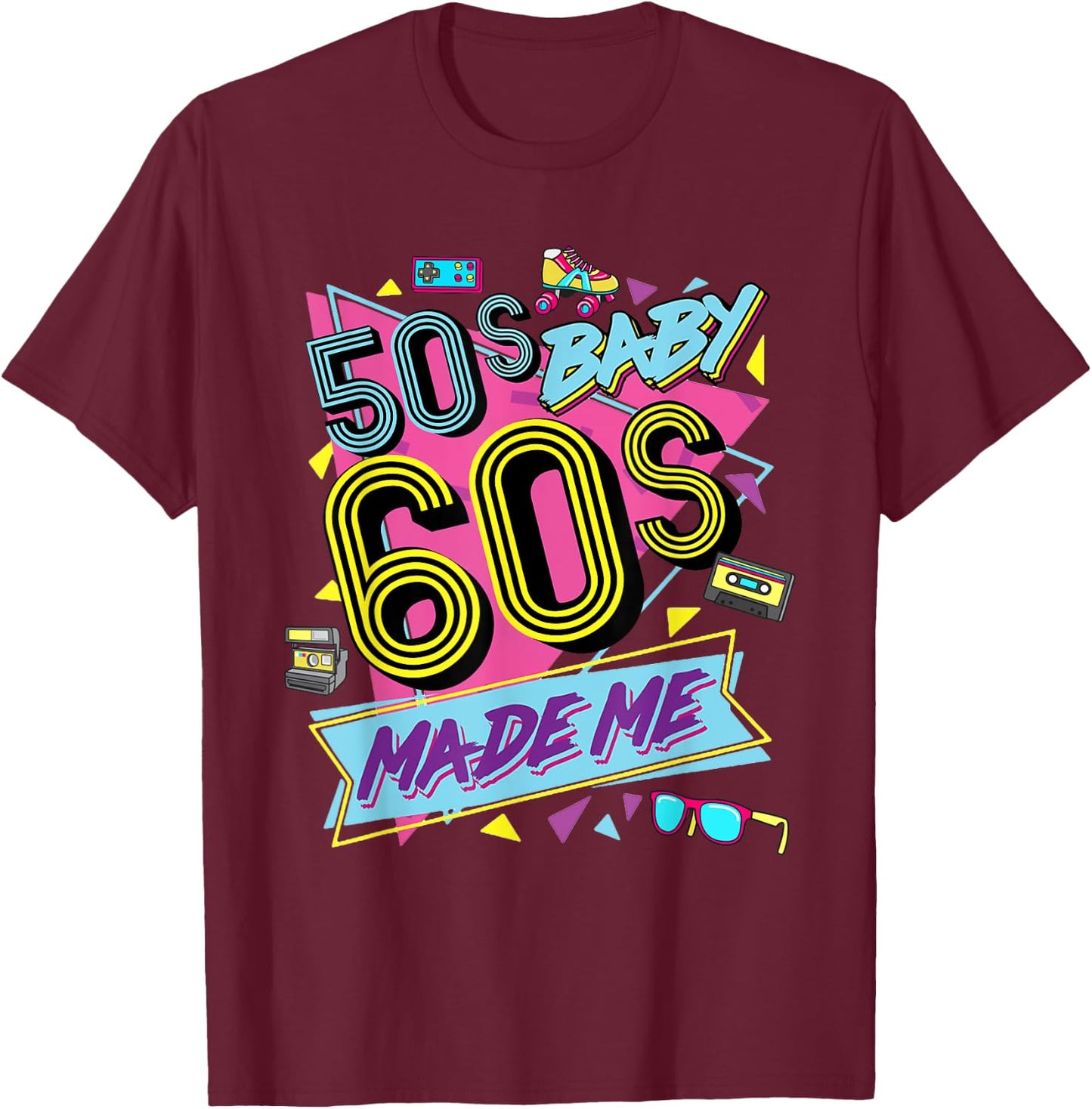 Retro Vintage 50's Baby 60's Made Me Nostalgia Classic T-Shirt - T-Shirt | Maroon