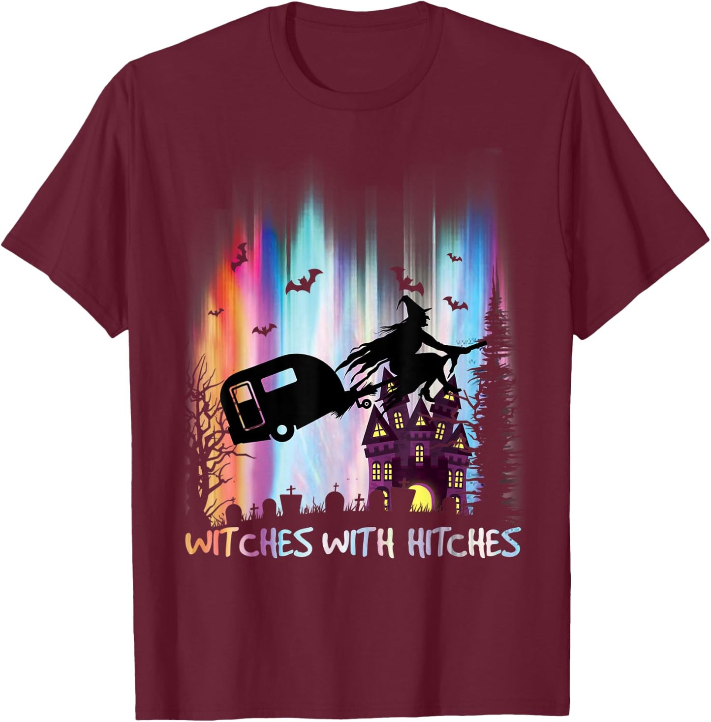 Witches With Hitches Funny Halloween Camping T-Shirt - T-Shirt | Maroon