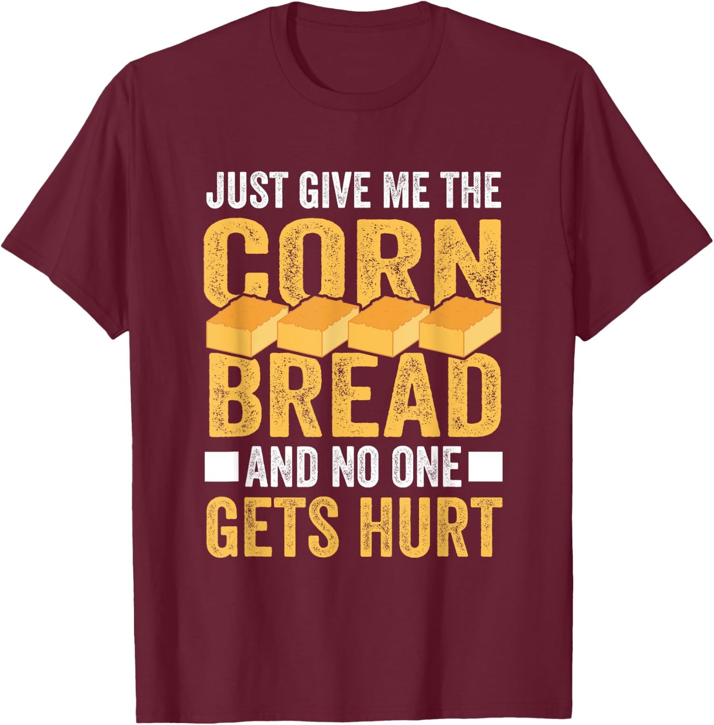 Funny Cornbread Food Baking Thanksgiving Baker Cornbread T-Shirt - T-Shirt | Maroon