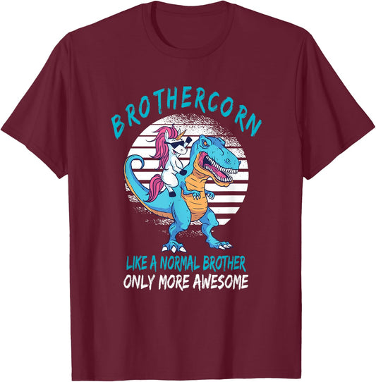 Brothercorn Like A Brother Only Awesome Unicorn T-Rex T-Shirt - T-Shirt | Maroon
