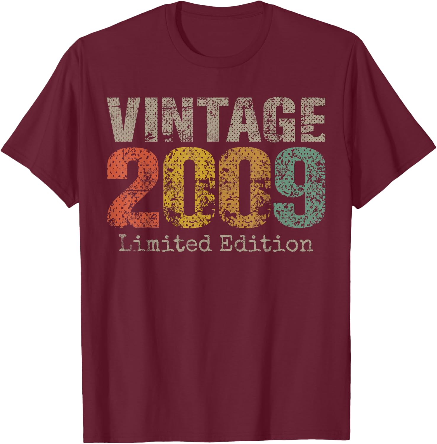 Vintage 2009 Limited Edition 16th Birthday Gifts 16 Year Old T-Shirt - T-Shirt | Maroon