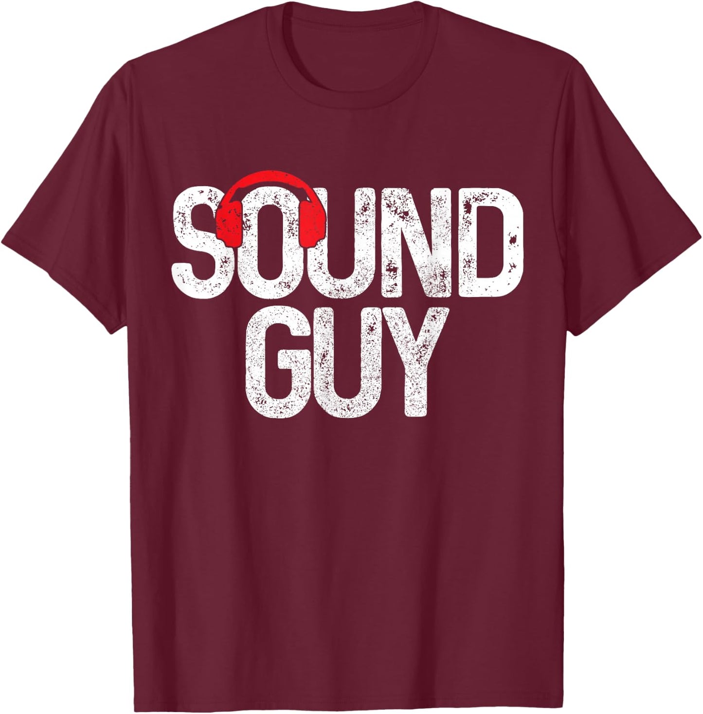 Sound Guy Audio Engineer Sound Technician Headphones T-Shirt - T-Shirt | Maroon