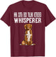 Nova Scotia Duck Tolling Retrievers Wisperer Funny Dog Lover Men Women T-Shirt - T-Shirt | Maroon