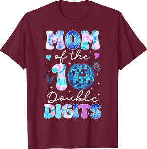 Mom of The Double Digits 10th Birthday Girl Disco Butterfly T-Shirt - T-Shirt | Maroon