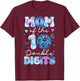 Mom of The Double Digits 10th Birthday Girl Disco Butterfly T-Shirt - T-Shirt | Maroon