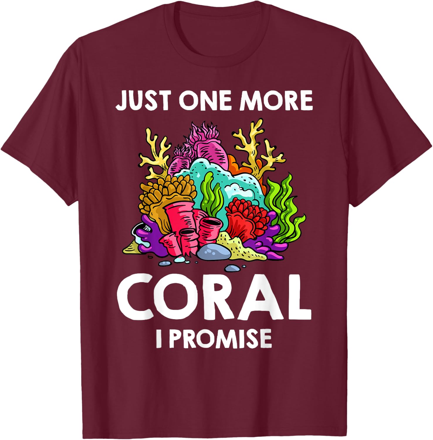 Coral Frag Reef Aquarium Fish Tank Aquarist T-Shirt - T-Shirt | Maroon