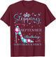 Stepping Into My September Birthday With God's Grace T-Shirt - T-Shirt | Maroon