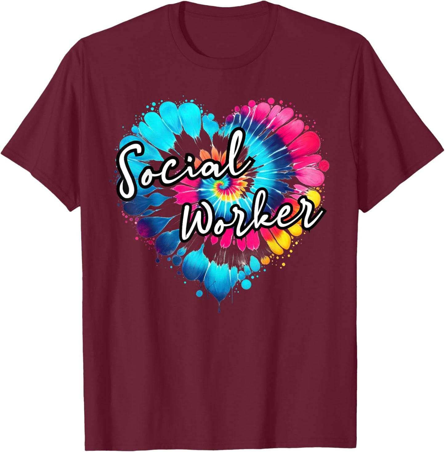 Social Work Month Tie dye a heart Child Family Social Worker T-Shirt - T-Shirt | Maroon