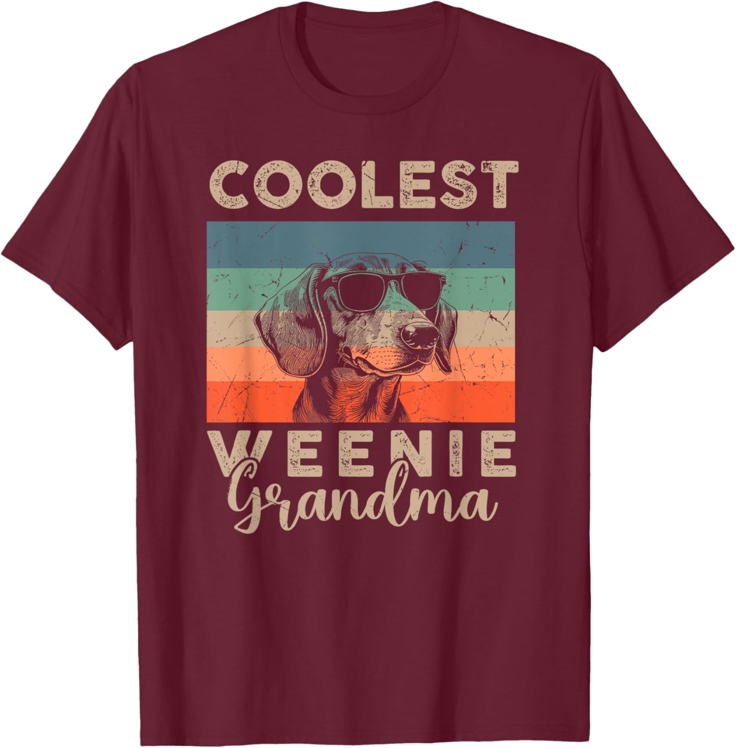 Vintage Weenie Coolest Grandma Gifts Funny Dog Pet T-Shirt - T-Shirt | Maroon