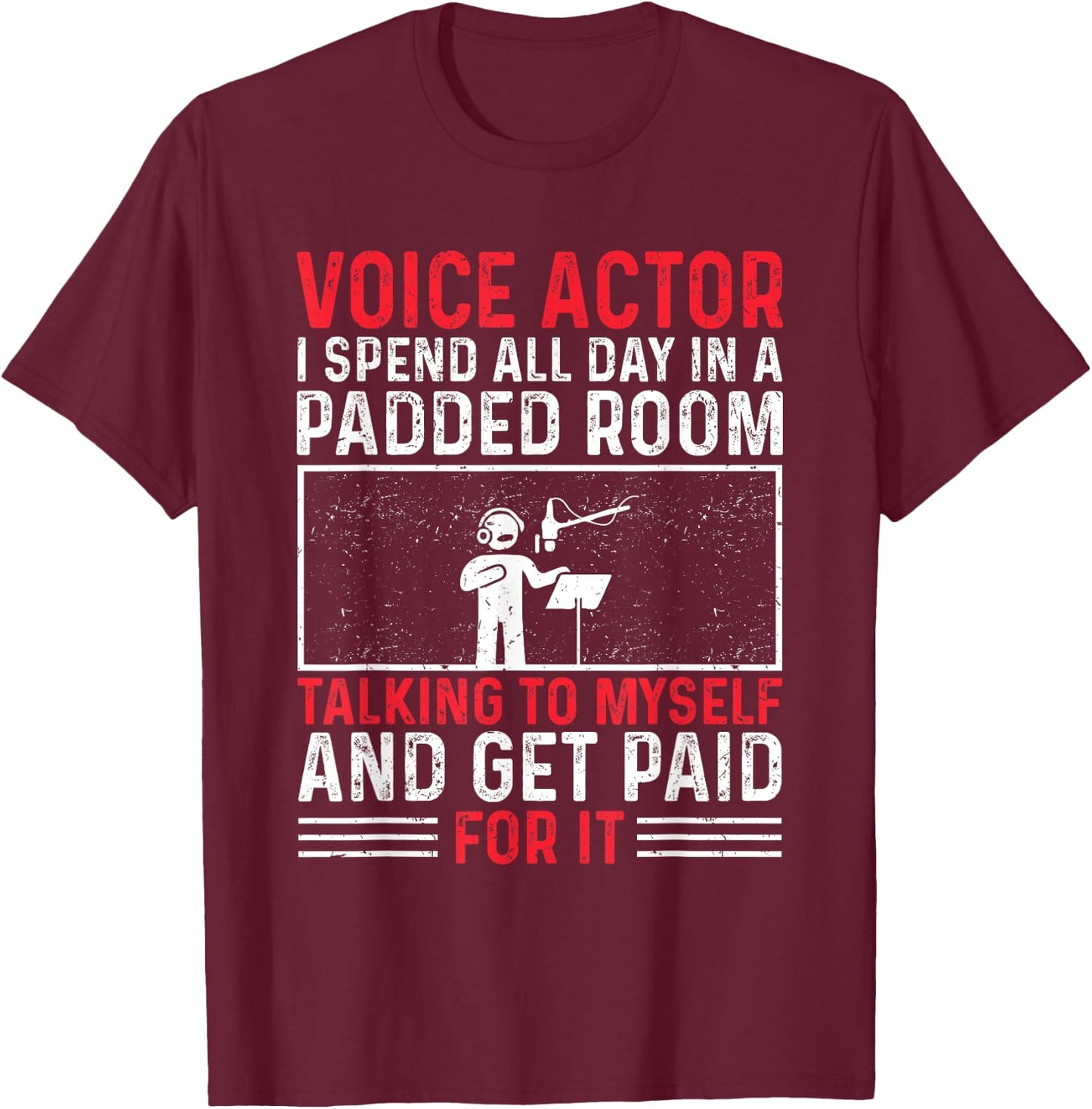 Funny Voice-Over Design Voice Actor ,Black,Small T-Shirt - T-Shirt | Maroon