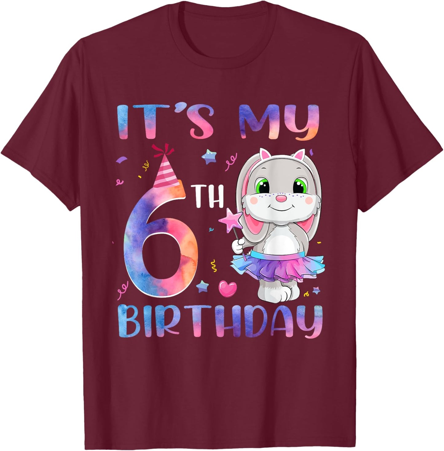It's My 6th Birthday Bunny Rabbit 6 Years Old Boy Girl T-Shirt - T-Shirt | Maroon