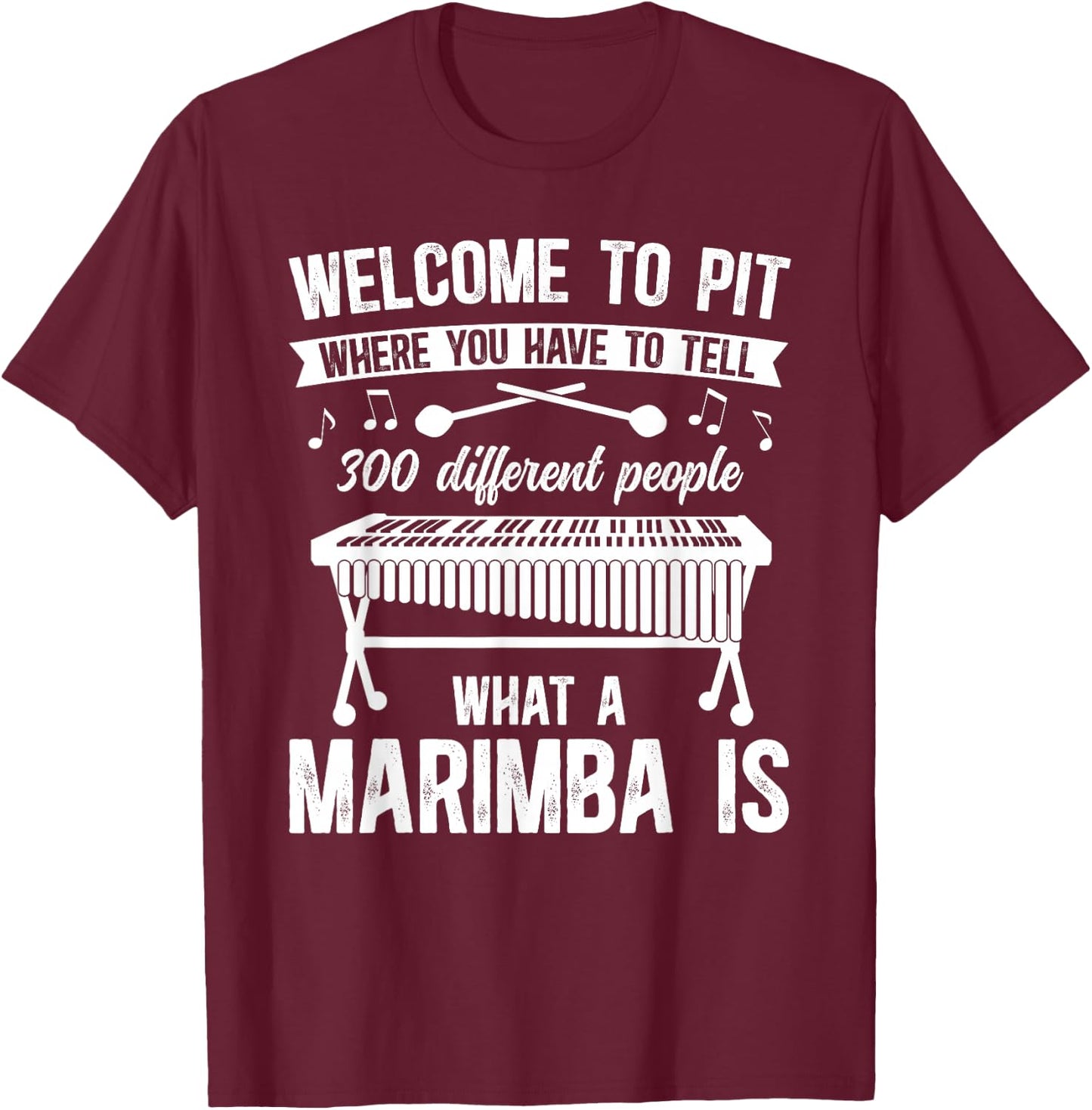 What A Marimba is Marimba Lover Marimba Player T-Shirt - T-Shirt | Maroon