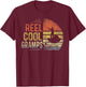 Reel Cool Gramps Fishing Gifts Gramps Birthday Vintage T-Shirt - T-Shirt | Maroon