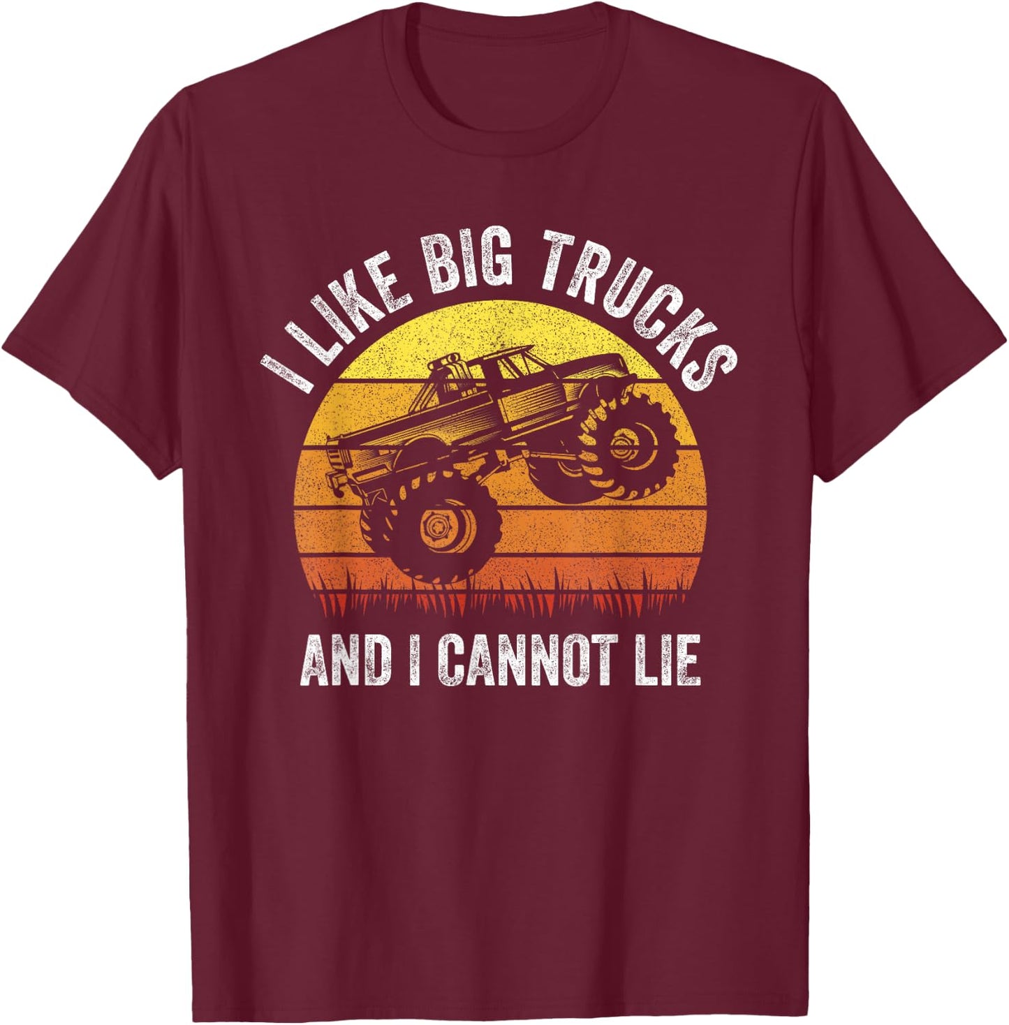 Retro I Like Big Trucks And I Cannot Lie Monstertruck Engine T-Shirt - T-Shirt | Maroon