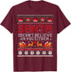 Santa Doesn't Believe In You Either Ugly Christmas Sweater T-Shirt - T-Shirt | Maroon