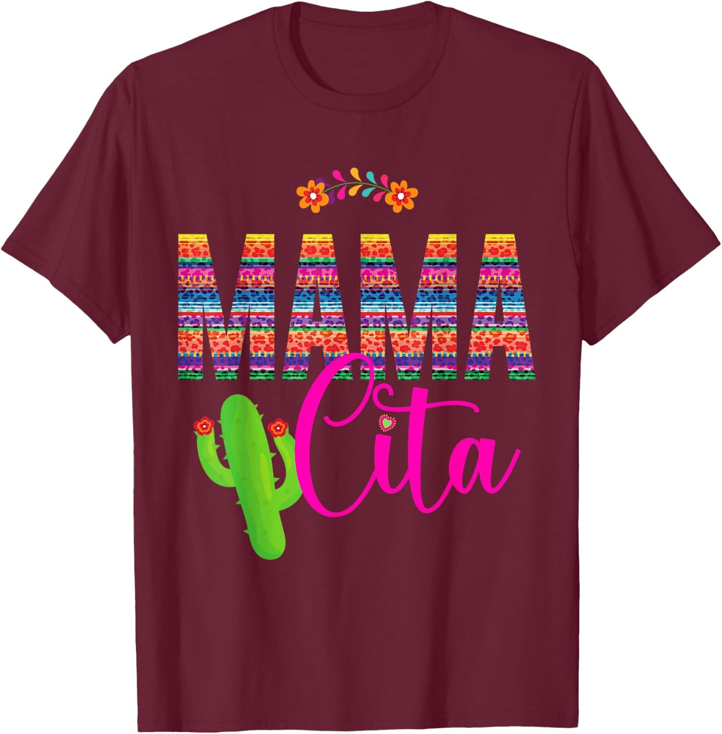 Mamacita Cinco de Mayo 5 De Mayo Cactus Fiesta Women T-Shirt - T-Shirt | Maroon