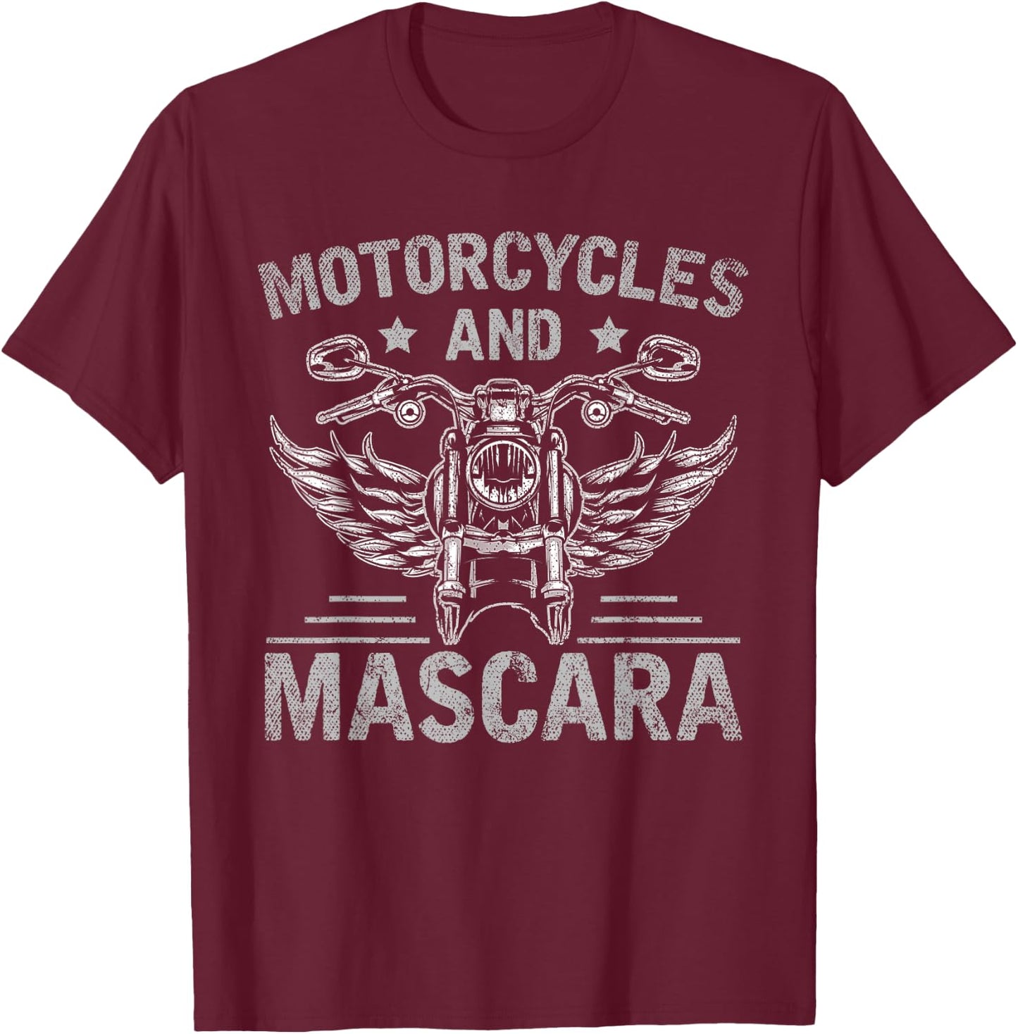 Motorcycles and Mascara Funny Women Gift Biker T-Shirt - T-Shirt | Maroon