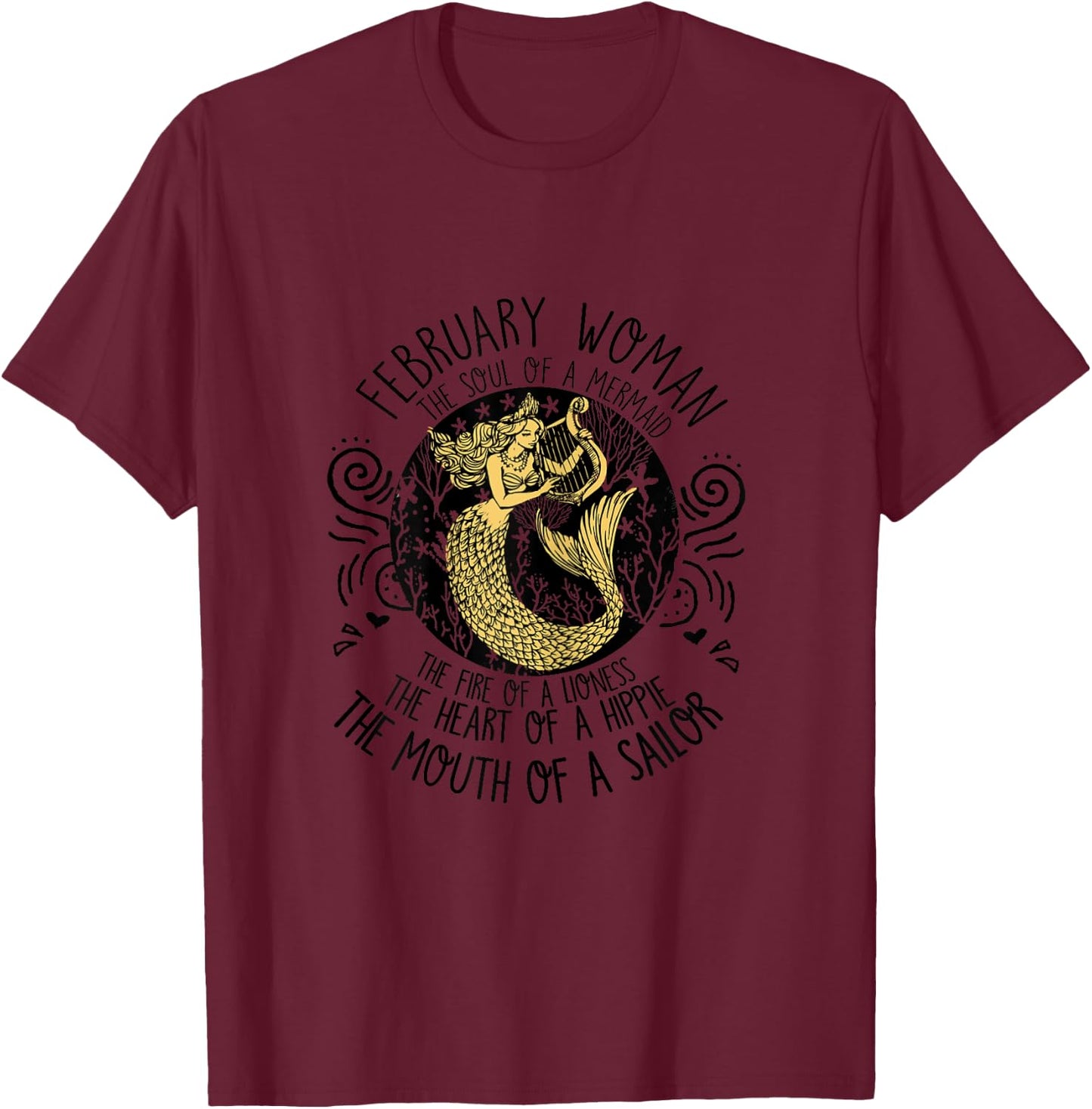 February girl The Soul Of A Mermaid January Birthday T-Shirt - T-Shirt | Maroon
