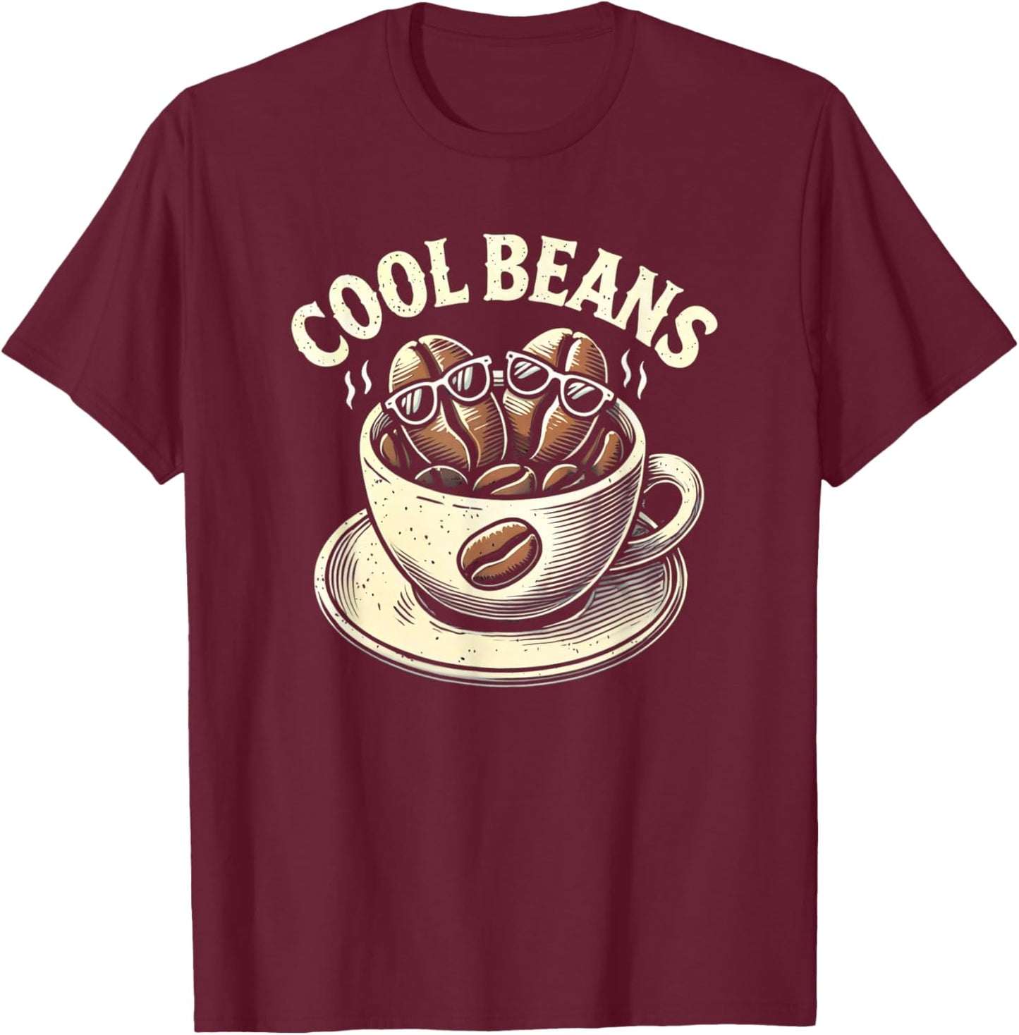 Cool Beans Coffee Caffeine Lover Retro Graphic Novelty T-Shirt - T-Shirt | Maroon