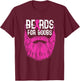 Beards For Boobs Support Breast Cancer Awareness Month T-Shirt - T-Shirt | Maroon