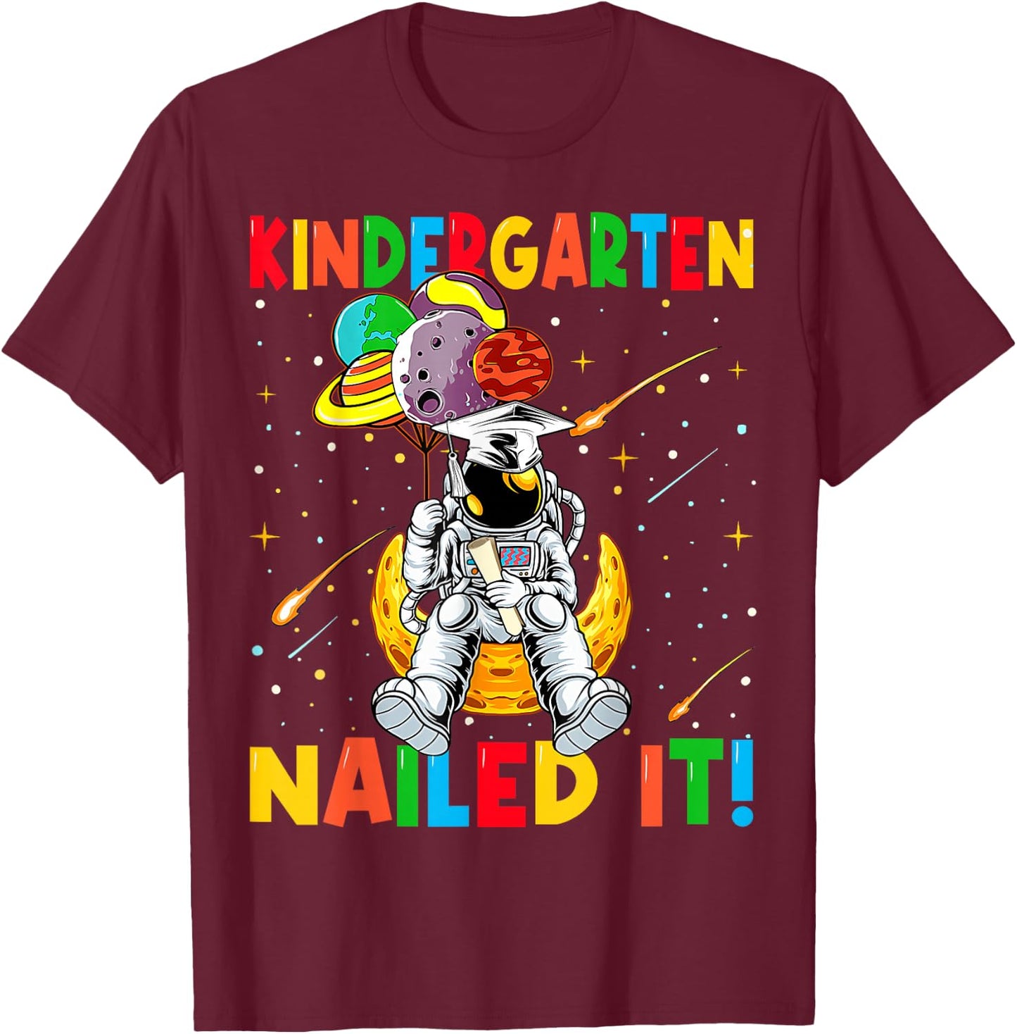 Astronaut Space Kindergarten Graduation Cap Gifts for Kids T-Shirt - T-Shirt | Maroon