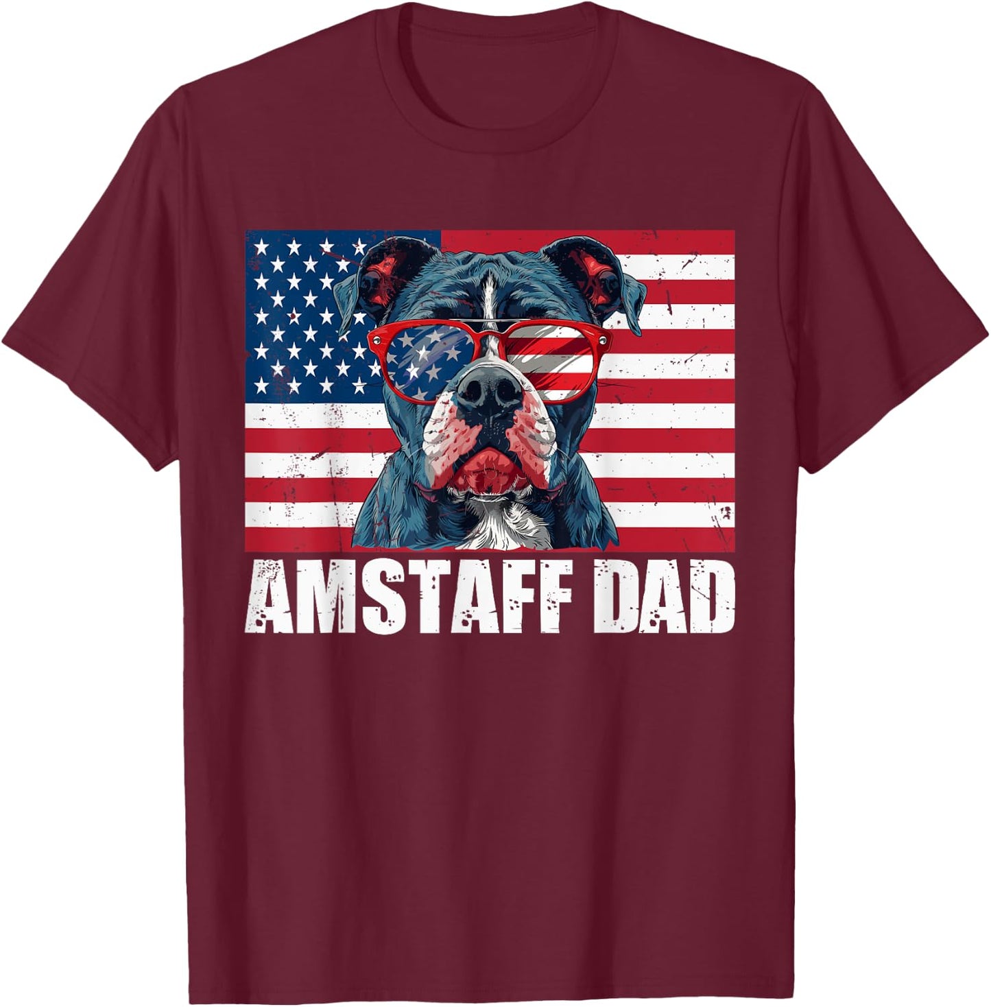 Amstaff Dad American Staffordshire US Flag 4th of July Women Kids Men T-Shirt - T-Shirt | Maroon