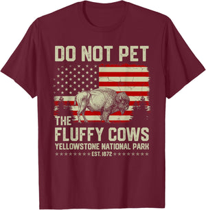 Do Not Pet The Fluffy Cows Buffalo American Bison US Flag T-Shirt - T-Shirt | Maroon
