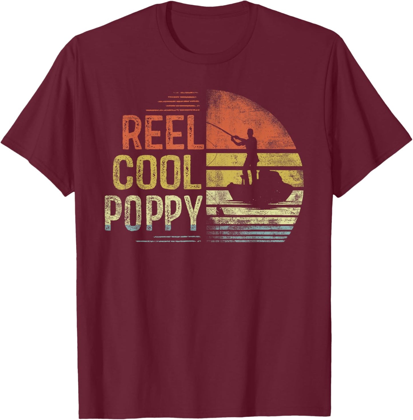 Reel Cool Poppy Fishing Gifts Poppy Birthday Vintage T-Shirt - T-Shirt | Maroon