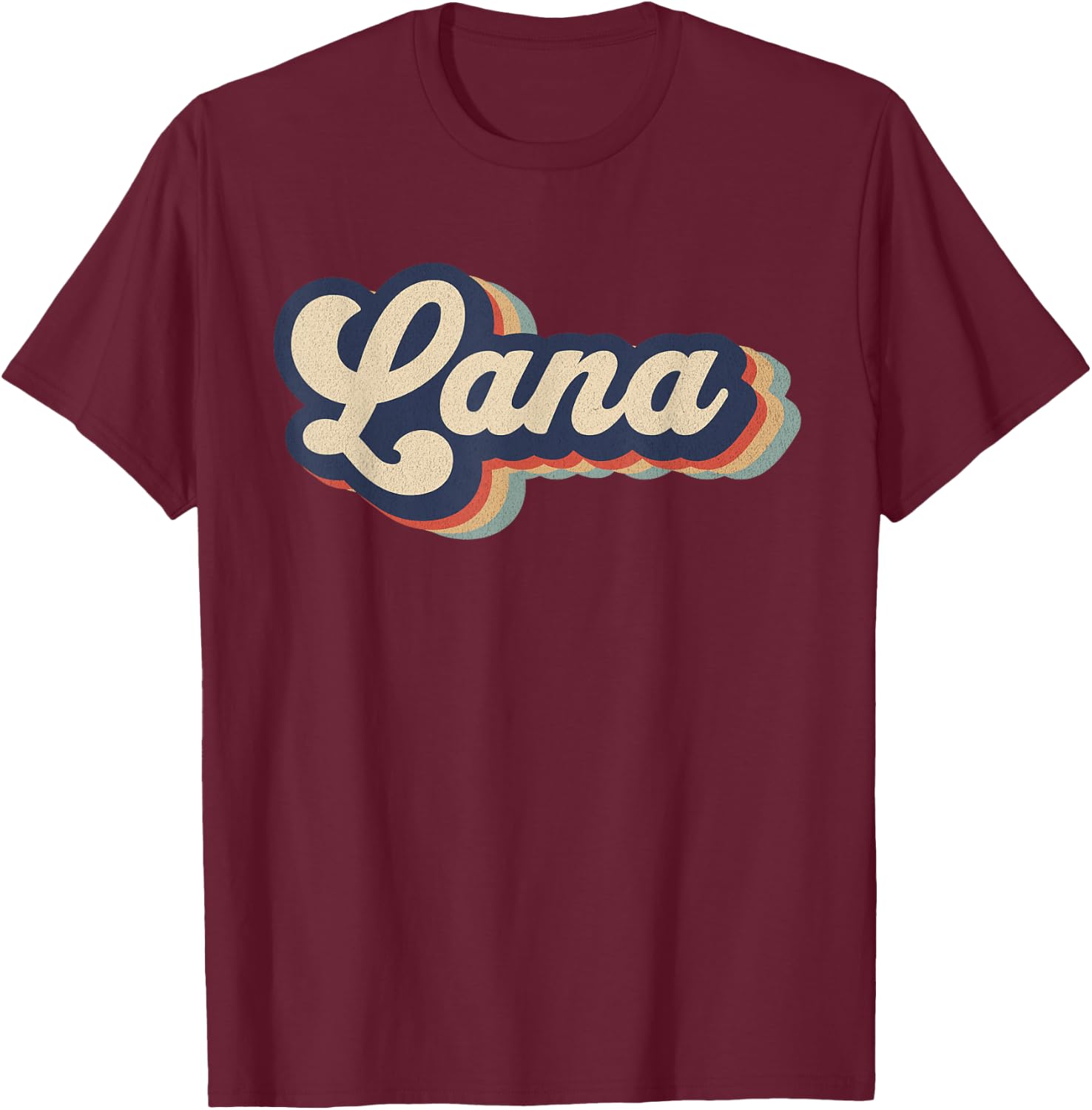 Retro Vintage Lana Name Personalized T-Shirt - T-Shirt | Maroon