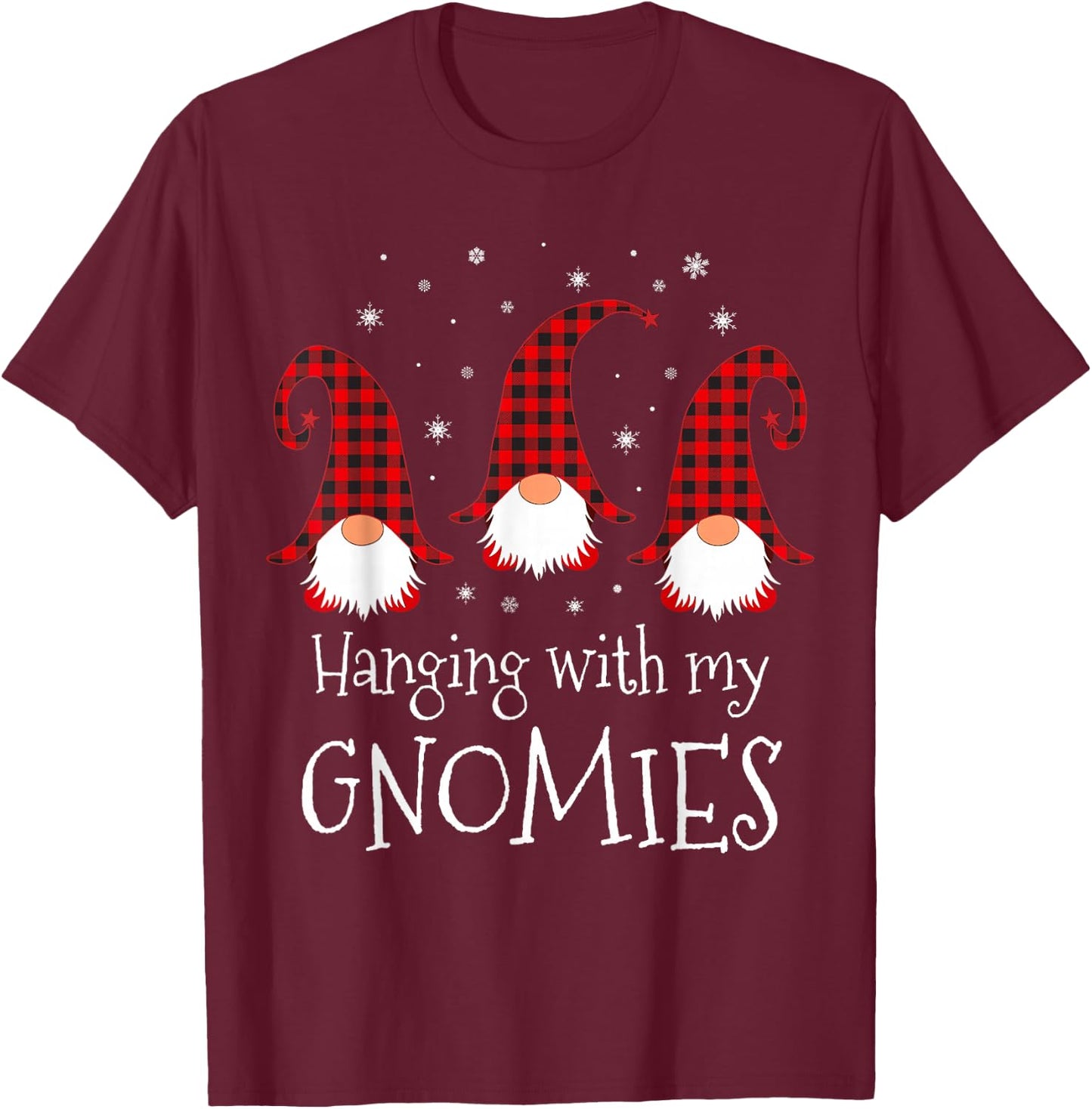 Hanging With My Gnomies Plaid Garden Christmas Gnome T-Shirt - T-Shirt | Maroon